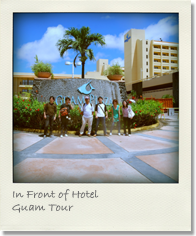 In Front of Hotel Guam Tour